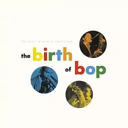 Вініловий диск THE BIRTH OF BOP: THE SAVOY 10-INCH LP COLLECTION V.A.