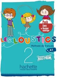 Les Loustics 2. Pack livre + Version numérique