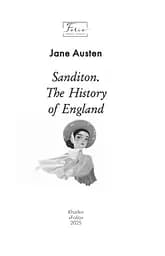Sanditon. The History of England - Джейн Остін - мініатюра 2