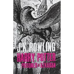 Harry Potter and the Prisoner of Azkaban - Джоан Кетлін Ролінґ