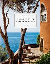 Great Escapes Mediterranean. The Hotel Book
