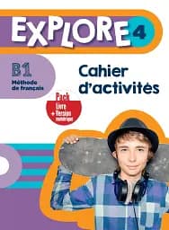 Explore: Cahier D'activites 4 + Version Numerique
