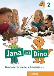 Jana und Dino. Arbeitsbuch 2