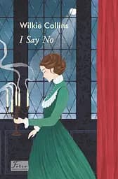 I Say No - Вілкі Коллінз