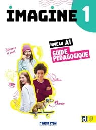 Imagine 1. A1 Guide pedagogique