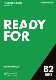 Ready for B2 First. Teacher's Book with Teacher's App 4th Edition