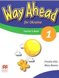 Way Ahead Ukraine 1 Teacher's Book Pack
