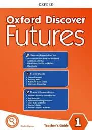 Oxford Discover Futures 1. Teachers Guide Pack