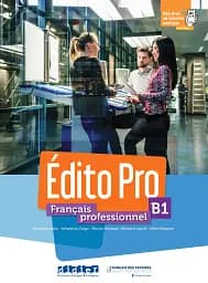 Édito Pro B1 – Livre + DVD-rom + didierfle.app