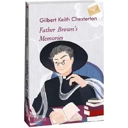 Книга Father Brown's Memories. Folio World's Classics - Gilbert Keith Chesterton (Folio) (англ.)