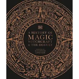 A History of Magic, Witchcraft and the Occult