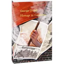 Книга Homage to Catalonia. Folio World's Classics - George Orwell (Folio) (англ.)