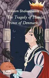 The Tragedy of Hamlet, Prince of Denmark - Вільям Шекспір