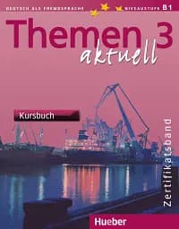 Themen aktuell 3 Zertifikatsband Paket (Kursbuch und Arbeitsbuch)