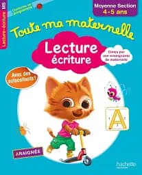 Toute Ma Maternelle Lecture - ecriture Moyenne Section. 4 - 5 ans
