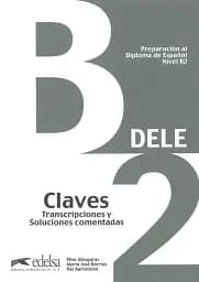 Preparación al DELE B2 Claves