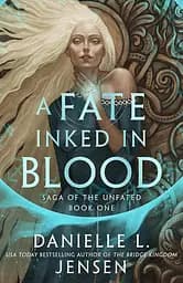 Saga of the Unfated. Fate Inked in Blood - Данієль Єнсен