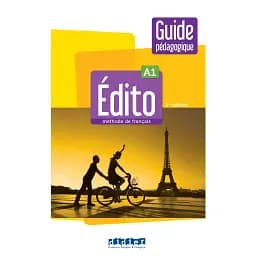 Edito A1 2e Edition Guide pédagogique