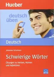 Deutsch uben. Band. 7 Schwierige Worter