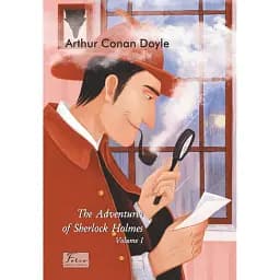 The Adventures of Sherlock Holmes. Volume I - Артур Конан-Дойл