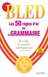 Les 50 regles dor de la grammaire