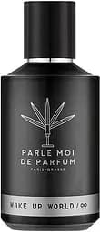 Парфюмированная вода Parle Moi de Parfum Wake Up World 50 мл 