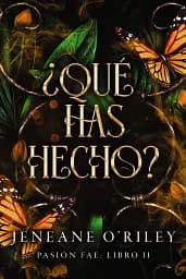Pasion fae Libro 2: Qué has hecho (Spanish Edition)