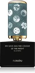 Парфумована вода Floraiku My Love Has The Colour Of The Night 50 мл 
