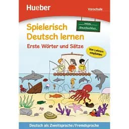 Spielerisch Deutsch lernen. Ersten Wortern und Satze