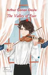 The Valley of Fear - Артур Конан Дойл