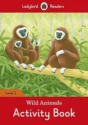 Ladybird Readers 2 Wild Animals Activity Book