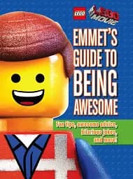 Lego Movie. Emmet's Guide to Being Awesome