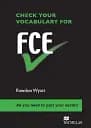 Check your vocabulary for FCE