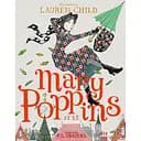 Mary Poppins: Illustrated Gift Edition - Лорен Чайлд