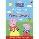 Peppa Pig: My First Book of Patterns: Pencil Control
