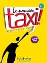 Le Nouveau Taxi. Niveau 3. Livre de l'élève B1 + CD-ROM