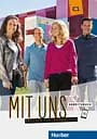 Mit uns. Arbeitsbuch C1
