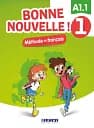Bonne Nouvelle! A1.1 Livre de l'eleve 1 + CD