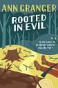 Campbell & Carter Mystery 5. Rooted in Evil