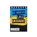 Блокнот "Be brave like Ukraine" А7 Л7-72-9, 72 сторінки, пружина зверху