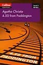 4.50 From Paddington: B2+ Level 5 (Collins Agatha Christie ELT Readers)