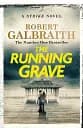 Cormoran Strike 7. The Running Grave