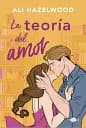 La teoría del amor (Spanish Edition)