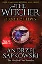 The Witcher. Blood of Elves