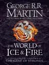 The World of Ice and Fire