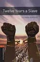 Oxford Bookworms Library Level 2. Twelve Years a Slave