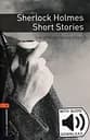 Oxford Bookworms Library Level 2. Sherlock Holmes Short Stories audio pack