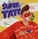 Super тато - Марія Хілько