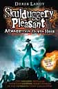 Skulduggery Pleasant: Armageddon Outta Here