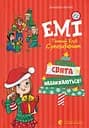 Емі і Таємний Клуб Супердівчат. Свята наближаються! - Агнєшка Мєлех